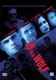 10th & Wolf (2006) – Străzi însângerate