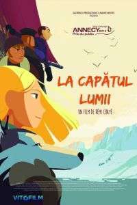 Tout en haut du monde – La capătul lumii (2015)