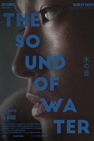 The Sound of Water (2021)