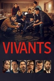 Vivants (2023) – Mereu la curent