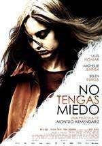 No tengas miedo (2011)