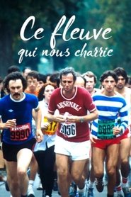 Ce fleuve qui nous charrie (1981)