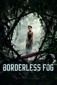 Kabut Berduri (2024) –  Borderless Fog – Ceață nemărginită