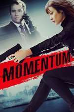 Momentum – Momentul (2015)