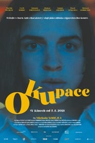 Occupation (2021) – Okupace