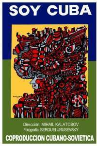 Soy Cuba – I Am Cuba (1964)