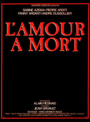 L’amour a mort (1984)
