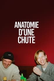 Anatomie d’une chute (2023) – Anatomia unei prăbușiri